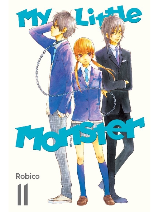 Title details for My Little Monster, Volume 11 by Robico - Available